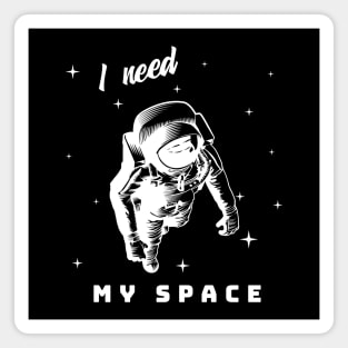 I need my space Magnet